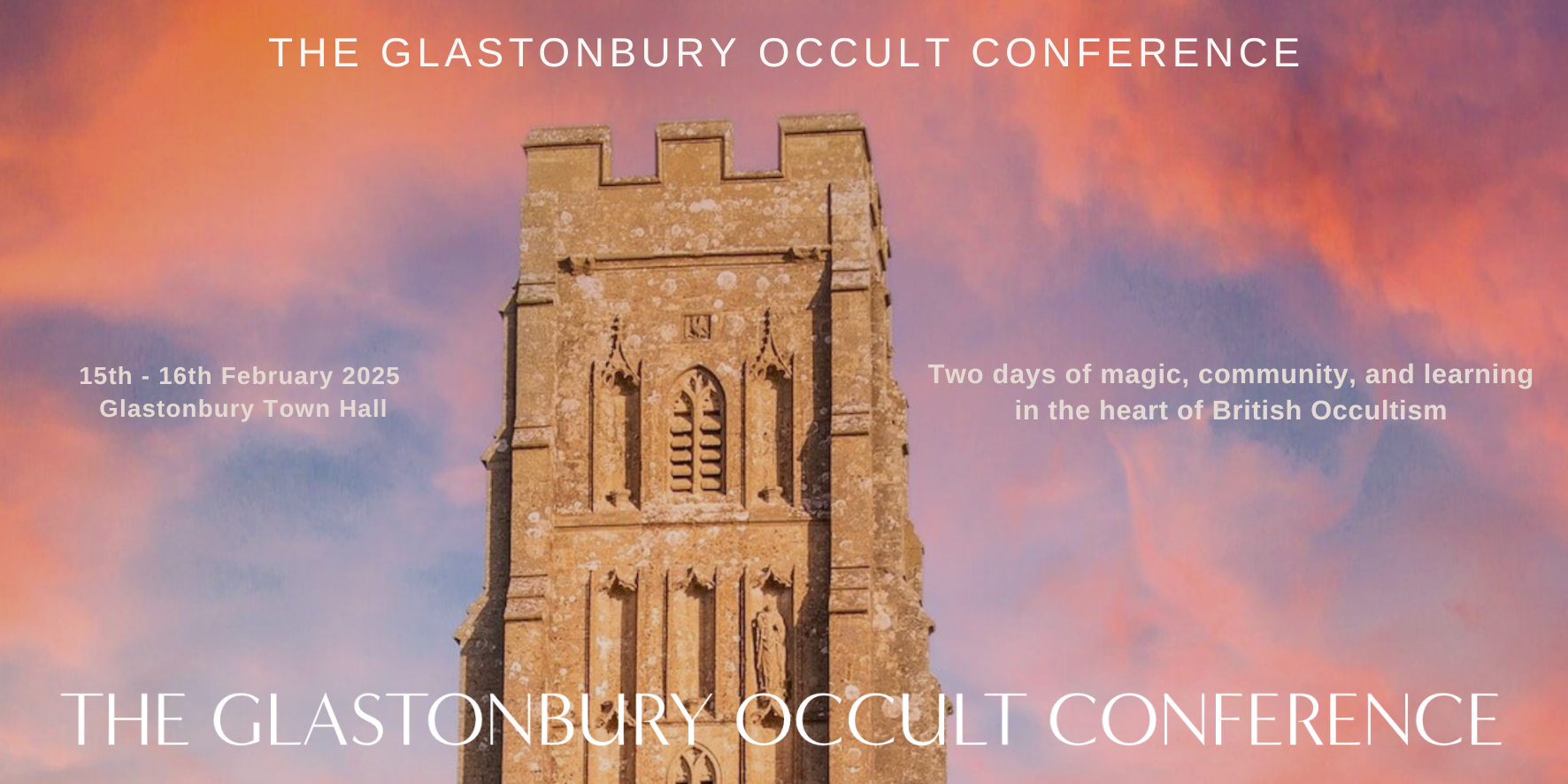 The Glastonbury Occult Conference 2025